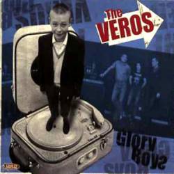 The Veros : Glory Boys